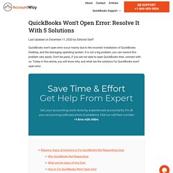 QuickBooks Won’t Open Error: 5 Solutions to Resolve the Problem