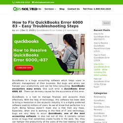 How to Resolve QuickBooks Error -6000, -83?