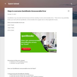 Steps to overcome QuickBooks Unrecoverable Error
