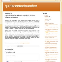 quickcontactnumber: Significant Reasons Why You Should Buy Reviews (Bewertungen Kaufen)