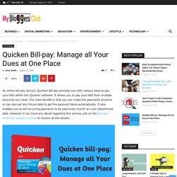Quicken Bill-pay: Manage all Your Dues at One Place