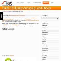Guide To Quickly Arranging Lead Sheets
