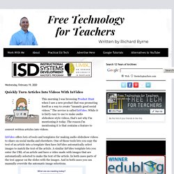 Tecnología gratuita para docentes: convierta rápidamente los artículos en videos con InVideo