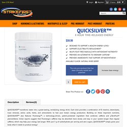 QUICKSILVER: SFN™ - QUICKSILVER™ - 8 Hour Time Released Energy