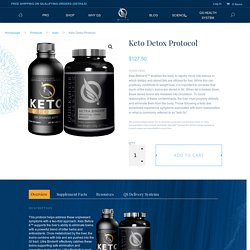 Keto Detox Protocol - Quicksilver Scientific