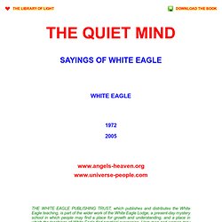 THE QUIET MIND - Sayings of White Eagle