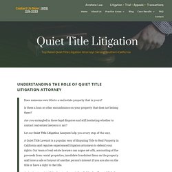 Quiet Title Lawsuit Santa Ana