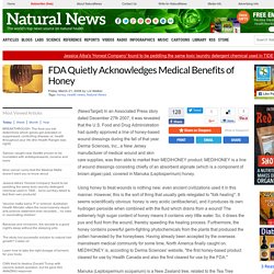 FDA Quietly Acknowledges Medical Benefits of Honey
