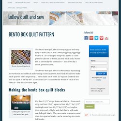 Bento Box Quilt Pattern
