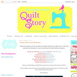 Quilt Story: Tutorial: Winter Tree Table Runner
