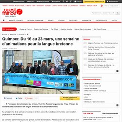 Quimper. Du 16 au 23 mars, une semaine d’animations pour la langue bretonne - Quimper - Loisirs