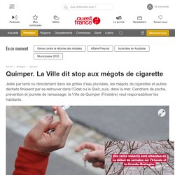 Quimper. La Ville dit stop aux mégots de cigarette
