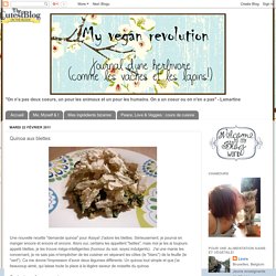 My Vegan Revolution: Quinoa aux blettes