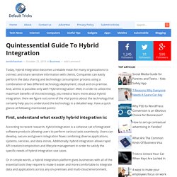 Quintessential Guide To Hybrid Integration