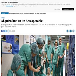 Hospital Parc Taulí: Al quirófano en un descapotable