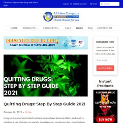 Quitting Drugs: Step By Step Guide 2021