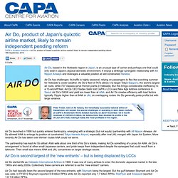 Air Do, product of Japan’s quixotic airline market, likely to remain independent pending reform