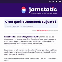 C'est quoi la JAMstack au juste ? · Jamstatic