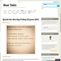 Quote for the day Friday 22 June 2012