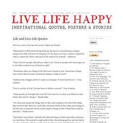 Live Life Quote, Love Life Quotes, Living Life Quotes, Life Lessons