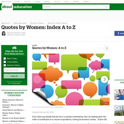 Quotes by Women: Index A to Z