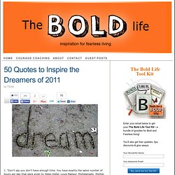 50 Quotes to Inspire the Dreamers of 2011