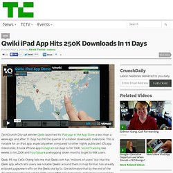 Qwiki iPad App Hits 250K Downloads In 11 Days