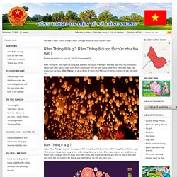 Rằm Tháng 8 là gì? Rằm Tháng 8 được tổ chức như thế nào?