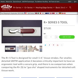R+ Series S Tool - MyoBar
