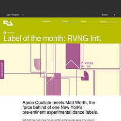 Label of the month: RVNG Intl.