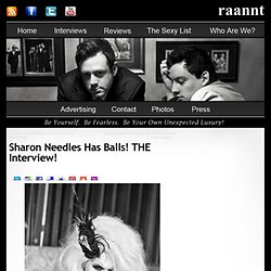 Sharon Needles Has Balls! THE Interview!