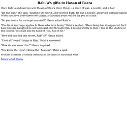 Rabi`a's Gifts to Hasan al-Basra