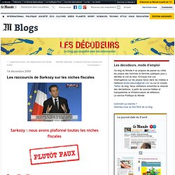 Les raccourcis de Sarkozy sur les niches fiscales - Les décodeur