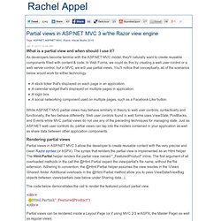 Partial views in ASP.NET MVC 3 w/the Razor view engine-Rachel Appel on Software Development