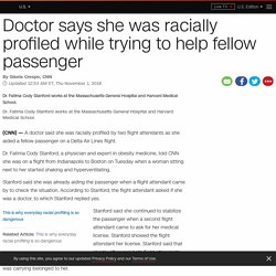 Doctor says she was racially profiled while trying to help fellow passenger
