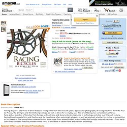 Racing Bicycles: 100 Years of Steel: Amazon.co.uk: David Rapley