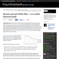 Racism and Anti-White Bias - A so-called historical study