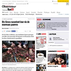 Dix Grecs racontent leur vie de nouveaux pauvres | Rue89 Eco