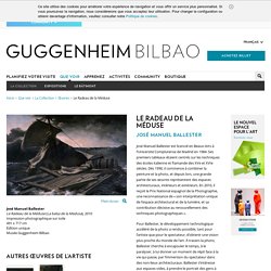 Le Radeau de la Méduse - Museo Guggenheim Bilbao