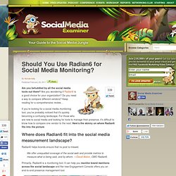 Should You Use Radian6 for Social Media Monitoring?