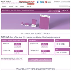 Radiant Orchid Pantone Color of the Year 2014: Color Standards, RGB, HEX HTML code