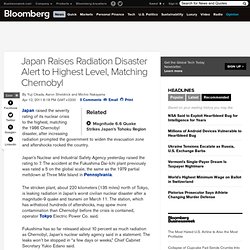 Japan Raises Radiation Disaster Alert to Highest Level, Matching Chernobyl