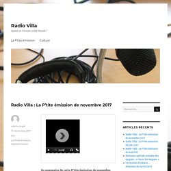 Radio Villa - Collège Rougemont – Quand on l'écoute ça fait Wouah !