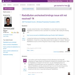 RadioButton unchecked bindings issue still not resolved?