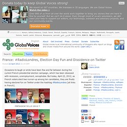 France: #RadioLondres, Fun and Dissidence on Twitter on Election Day
