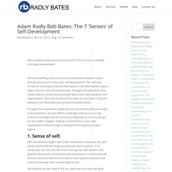 Adam Radly Bob Bates: The 7 'Senses' of Self-Development
