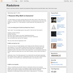 Radulove: 7 Reasons Why Math is Awesome!