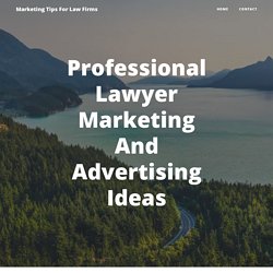 Professional Lawyer Marketing And Advertising Ideas