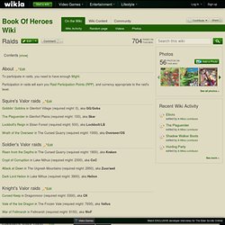 Raids - Book Of Heroes Wiki - Nightly