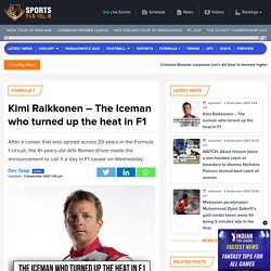 Kimi Raikkonen F1 Records - The Iceman who turned up the heat in F1